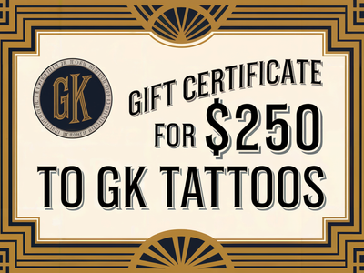 $250 GK Tattoos Gift Certificate