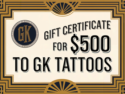 $500 Gift Certificate to GK Tattoos